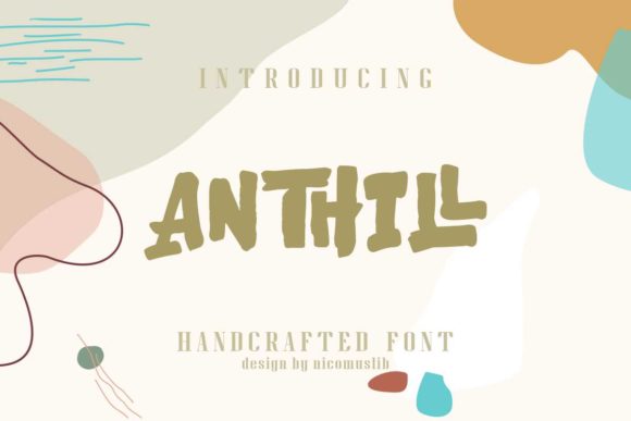 Anthill: A Bold Display Font That Makes Handmade Goods Shine